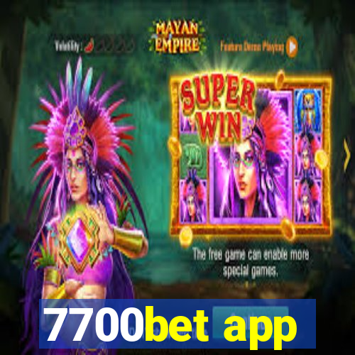 7700bet app